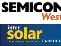 SEMICON West and Intersolar North America Previews