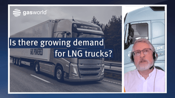 Video: Is there growing demand for LNG trucks?