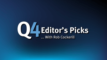 Video: Q4 Editor’s Picks 2023