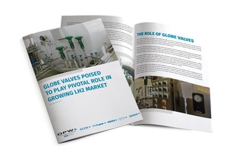 Globe Valves poised to play pivotal role in growing liquid hydrogen market