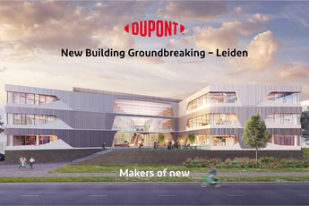 DuPont breaks ground on new European headquarters in the Netherlands